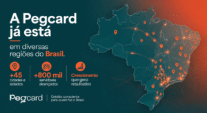 Banner ilustrando a expansão nacional da Pegcard, presente em mais de 45 regiões no Brasil